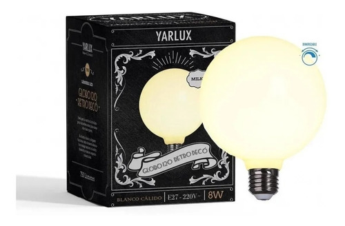 LED GLOBO 120 RETRO DECO 8W E27 MILKY DIMERIZABLE YARLUX 750 Lm